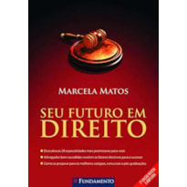 SEU FUTURO EM DIREITO - 2ª EDIÇÃO