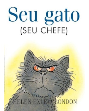 SEU GATO (SEU CHEFE)