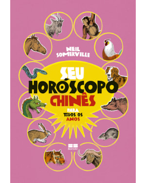 SEU HORÓSCOPO CHINÊS PARA TODOS OS ANOS