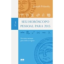 SEU HOROSCOPO PESSOAL PARA 2015