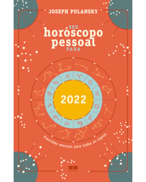 SEU HORÓSCOPO PESSOAL PARA 2022