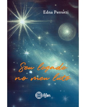SEU LEGADO NO MEU LUTO