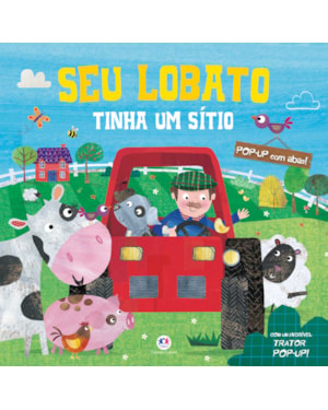 SEU LOBATO TINHA UM SÍTIO