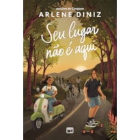 SEU LUGAR NÃO É AQUI