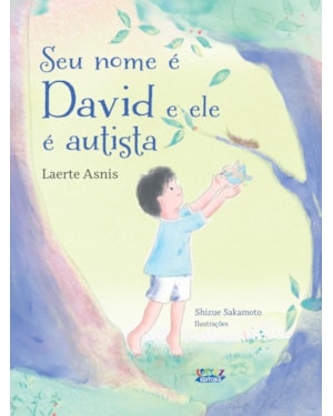 SEU NOME É DAVID E ELE É AUTISTA