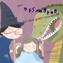 SEU PESADELO FOI VOCÊ QUEM INVENTOU!