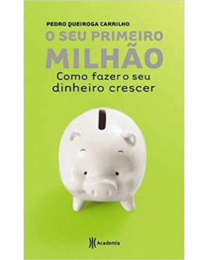 SEU PRIMEIRO MILHAO, O