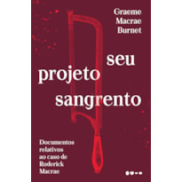 Seu projeto sangrento