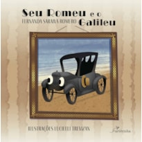 SEU ROMEU E O GALILEU