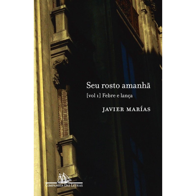 SEU ROSTO AMANHÃ, VOL.1