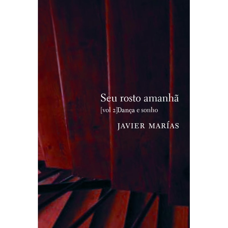 SEU ROSTO AMANHÃ, VOL. 2