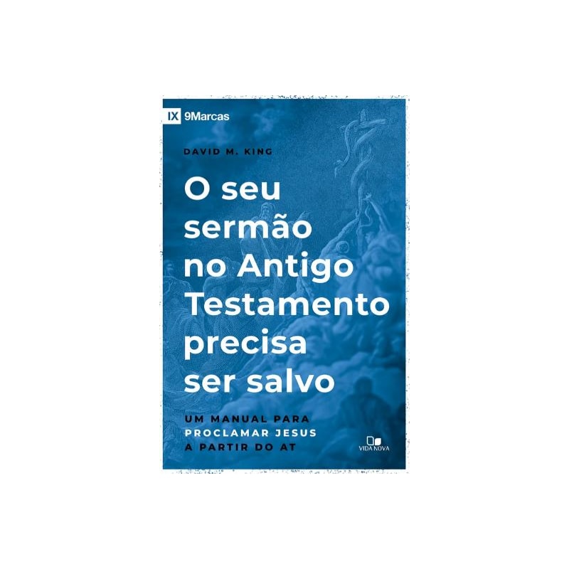 Seu sermão no antigo testamento precisa ser salvo, o