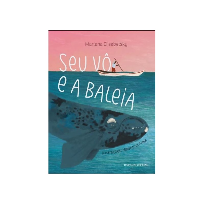 Seu vô e a baleia