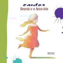 SEURAT E O ARCO-ÍRIS