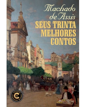 SEUS TRINTA MELHORES CONTOS