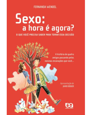 SEXO: A HORA É AGORA?