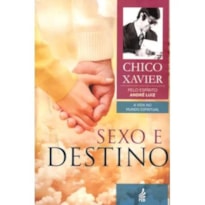 SEXO E DESTINO