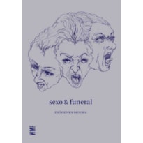 SEXO & FUNERAL