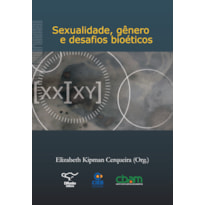 SEXUALIDADE, GÊNERO E DESAFIOS BIOÉTICOS
