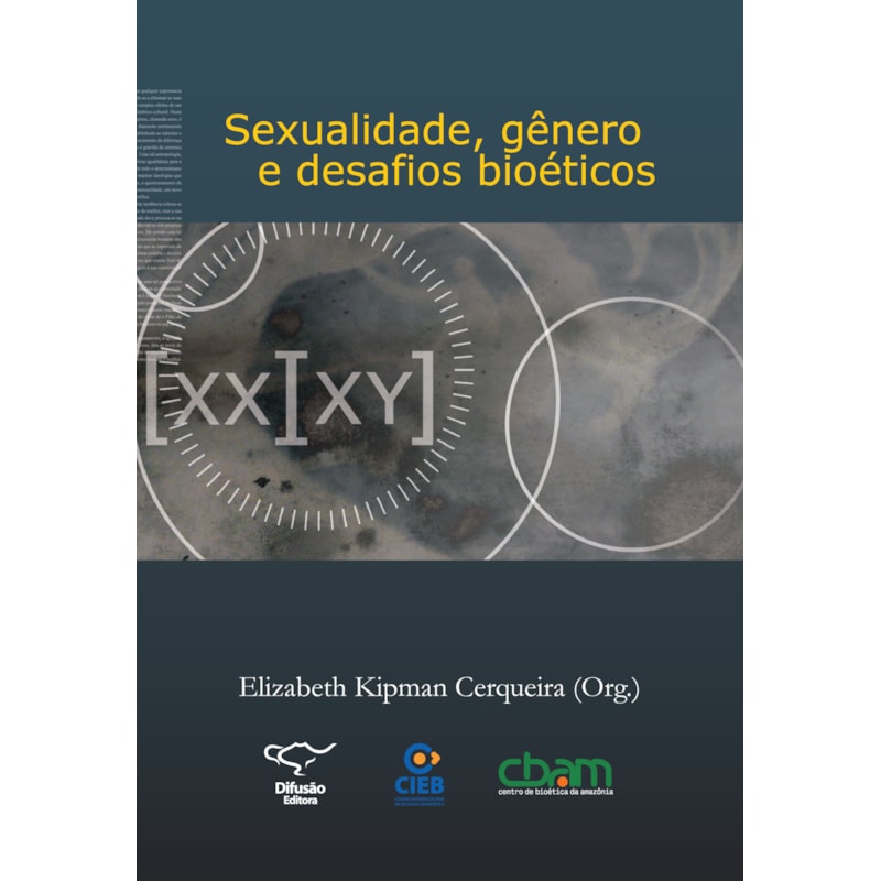 SEXUALIDADE, GÊNERO E DESAFIOS BIOÉTICOS