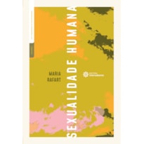 SEXUALIDADE HUMANA SEXUALIDADE HUMANA