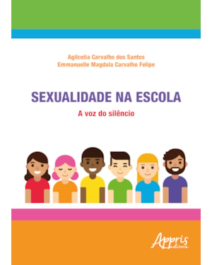 SEXUALIDADE NA ESCOLA: A VOZ DO SILÊNCIO