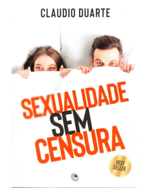 SEXUALIDADE SEM CENSURA