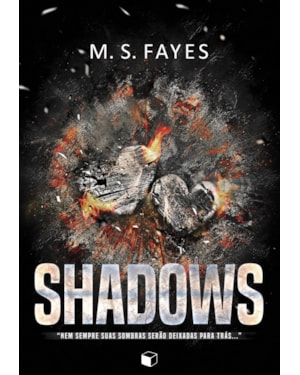 SHADOWS