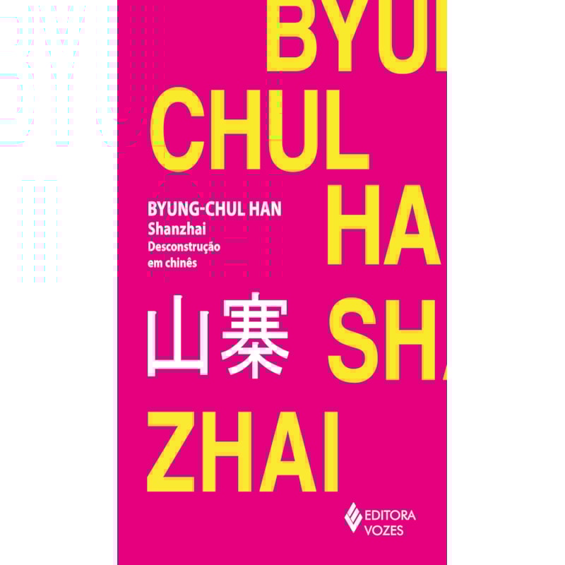 SHANZHAI: DESCONSTRUÇÃO EM CHINÊS