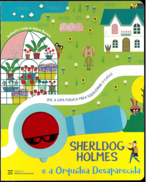 SHERLDOG HOLMES E A ORQUÍDEA DESAPARECIDA