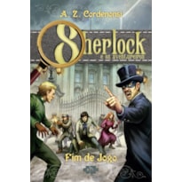 SHERLOCK E OS AVENTUREIROS: FIM DE JOGO