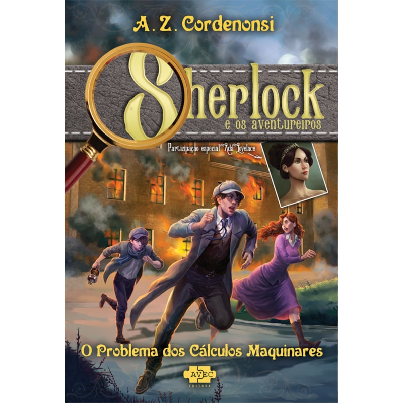 SHERLOCK E OS AVENTUREIROS: O PROBLEMA DOS CÁLCULOS MAQUINARES - VOL. 2