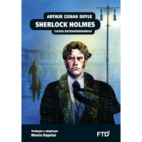 SHERLOCK HOLMES: CASOS EXTRAORDINÁRIOS