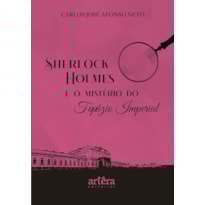 SHERLOCK HOLMES E O MISTÉRIO DO TOPÁZIO IMPERIAL