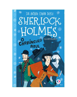 SHERLOCK HOLMES ILUSTRADO - O CARBÚNCULO AZUL