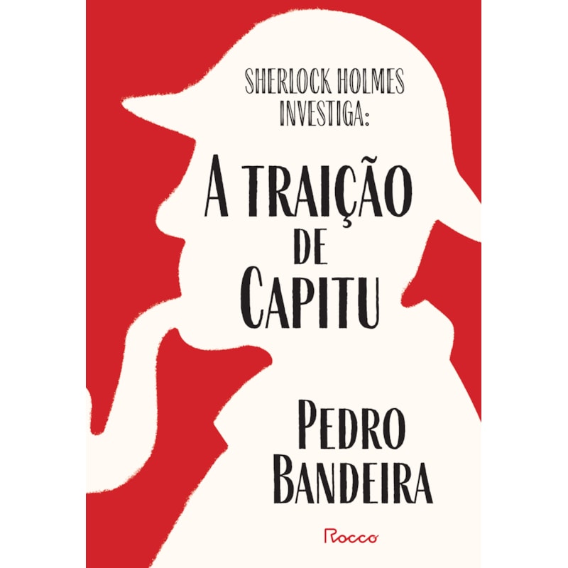 SHERLOCK HOLMES INVESTIGA: A TRAIÇÃO DE CAPITU