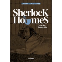 SHERLOCK HOLMES - O CÃO DOS BASKERVILLE