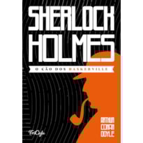 SHERLOCK HOLMES - O CÃO DOS BASKERVILLE