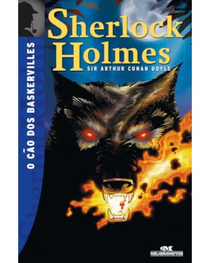 SHERLOCK HOLMES: O CÃO DOS BASKERVILLES