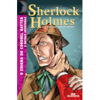 SHERLOCK HOLMES: O ENIGMA DO CORONEL HAYTER E OUTRAS AVENTURAS