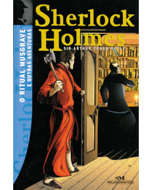 SHERLOCK HOLMES: O RITUAL MUSGRAVE E OUTRAS AVENTURAS