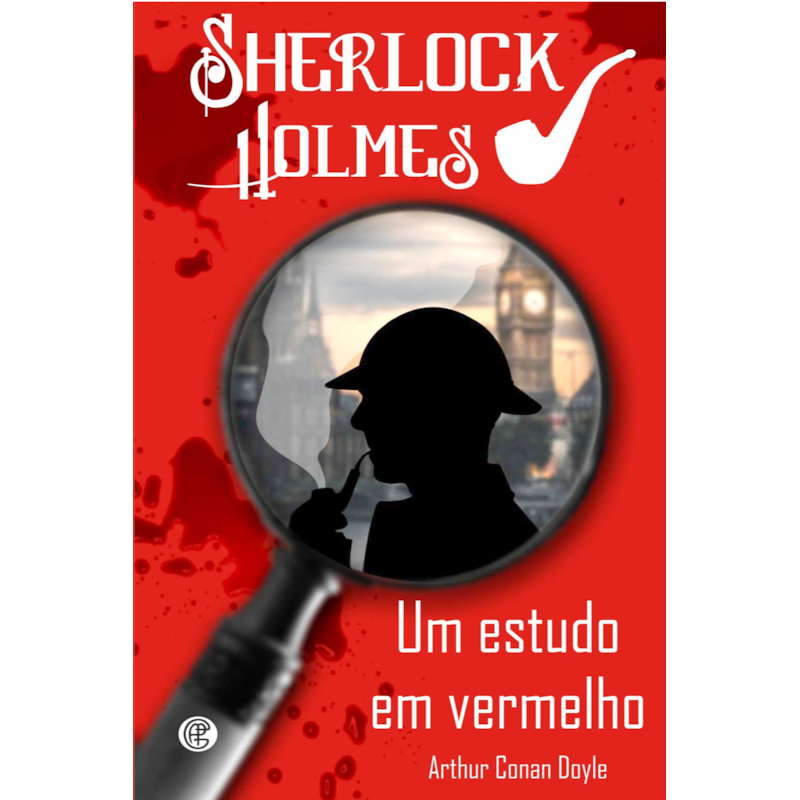 SHERLOCK HOLMES - UM ESTUDO EM VERMELHO