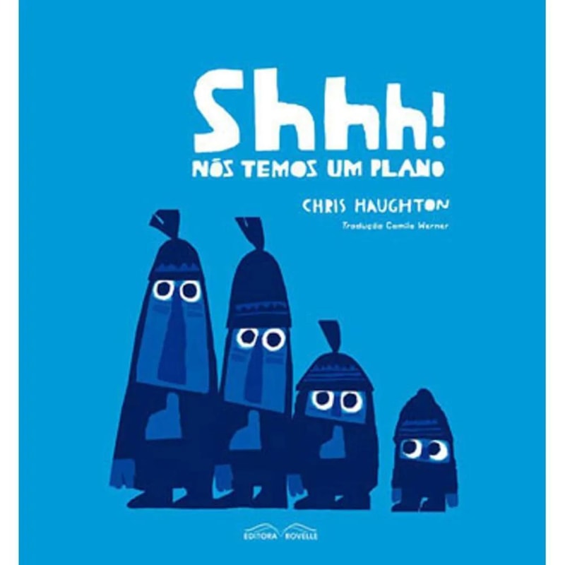 SHHH! NOS TEMOS UM PLANO - 1