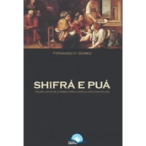 SHIFRÁ E PUÁ - EXEMPLOS DE MULHERES PARA A IGREJA DOS DIAS ATUAIS