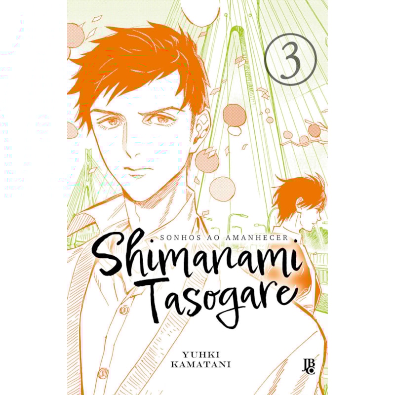 SHIMANAMI TASOGARE - SONHOS AO AMANHECER - VOL. 03