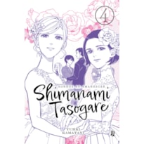 SHIMANAMI TASOGARE - SONHOS AO AMANHECER - VOL. 04