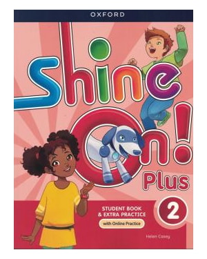 SHINE ON! PLUS 2 SB WITH OP PK - 2ND ED
