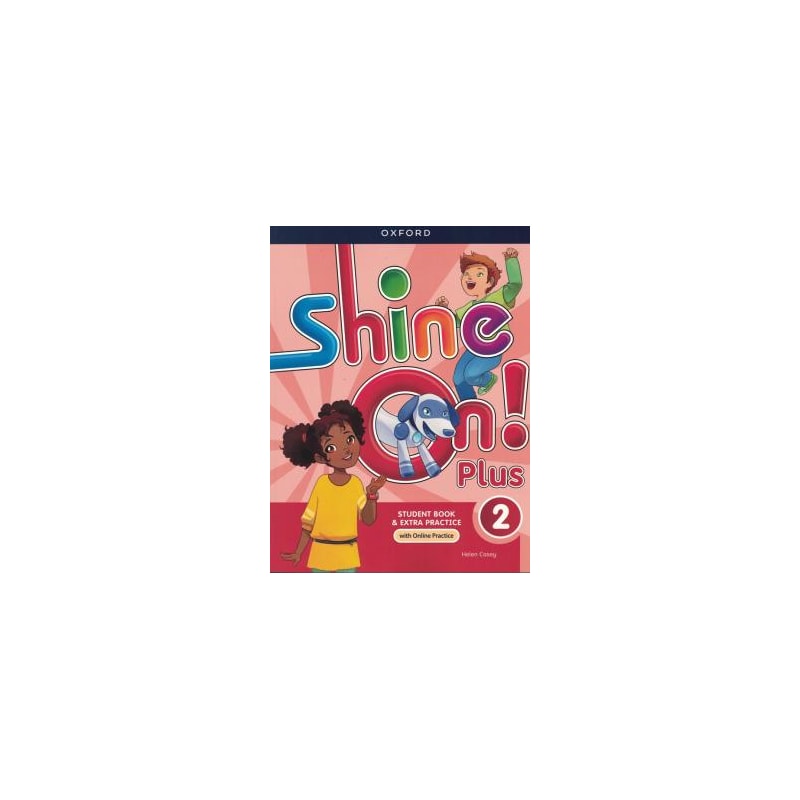 SHINE ON! PLUS 2 SB WITH OP PK - 2ND ED