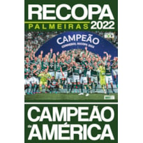 SHOW DE BOLA MAGAZINE SUPER PÔSTER - PALMEIRAS CAMPEÃO DA RECOPA 2022