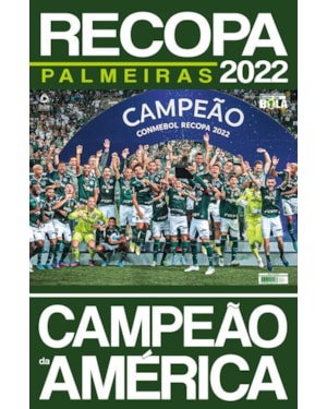 SHOW DE BOLA MAGAZINE SUPER PÔSTER - PALMEIRAS CAMPEÃO DA RECOPA 2022